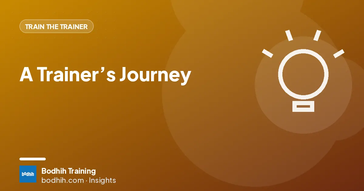 A Trainer’s Journey