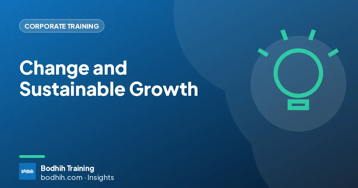 Change and Sustainable Growth