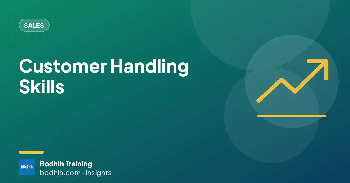 Customer Handling Skills