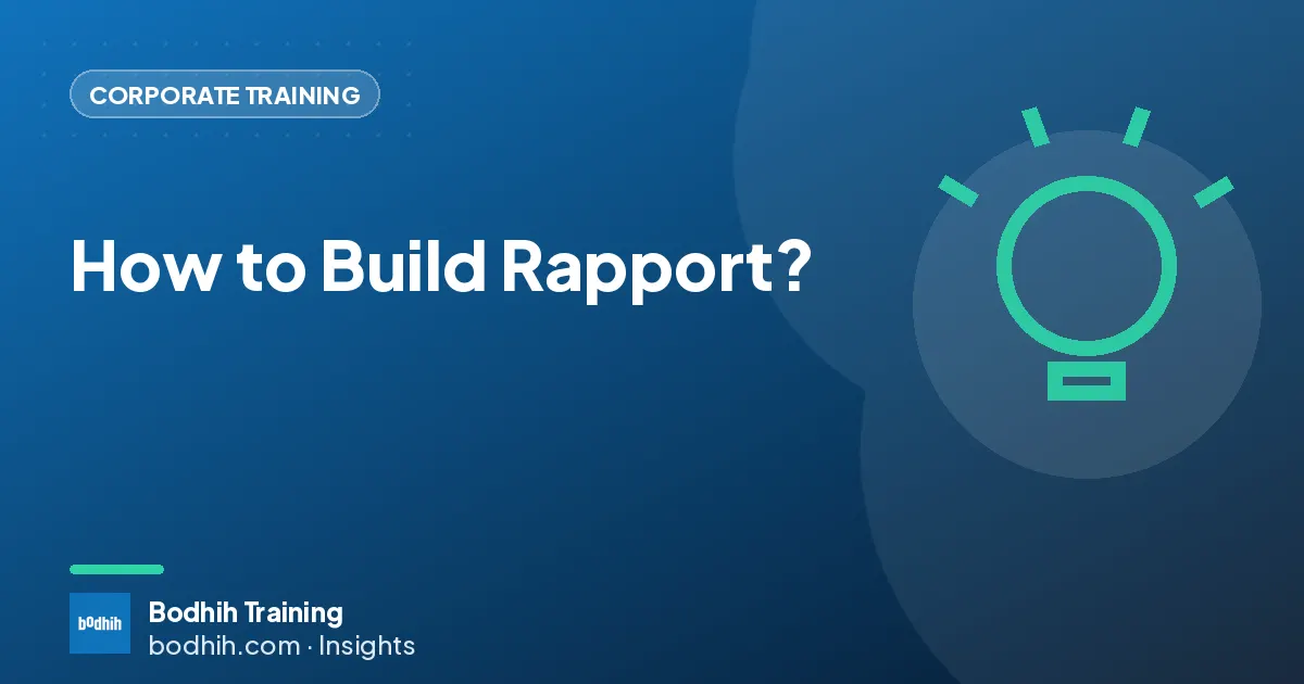 How to Build Rapport?