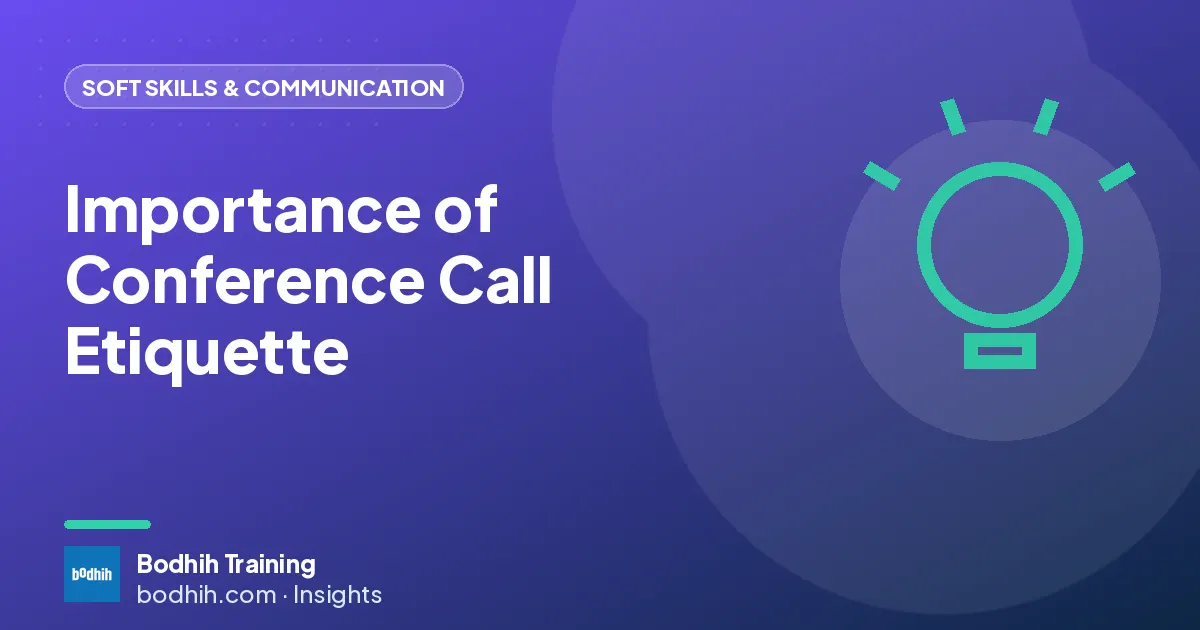 Importance of Conference Call Etiquette