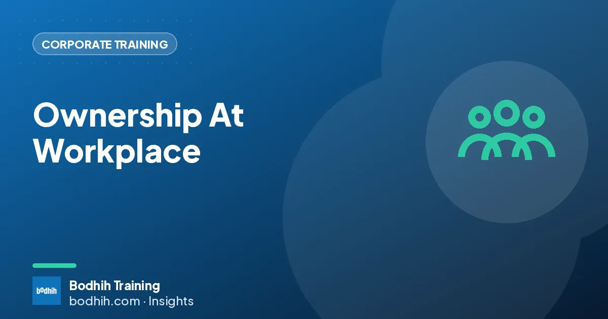 Ownership At Workplace