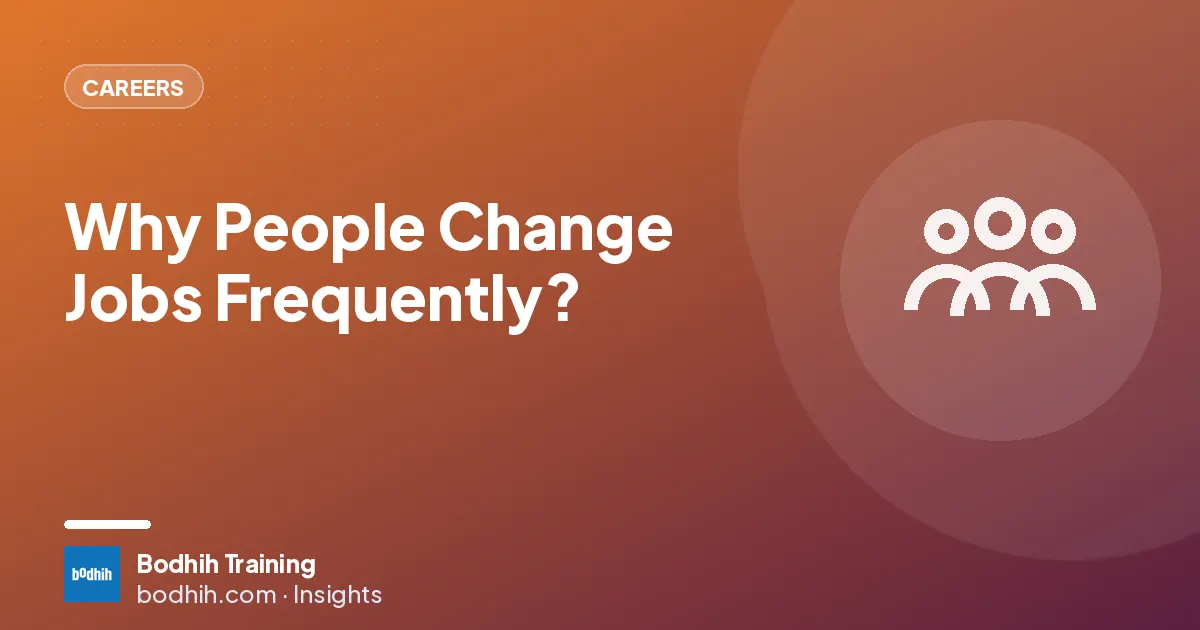 Why People Change Jobs Frequently?