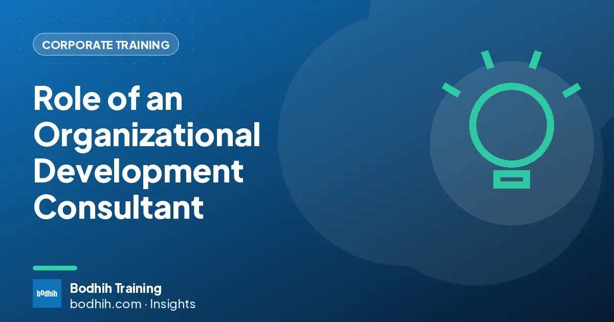 Role of an Organizational Development Consultant