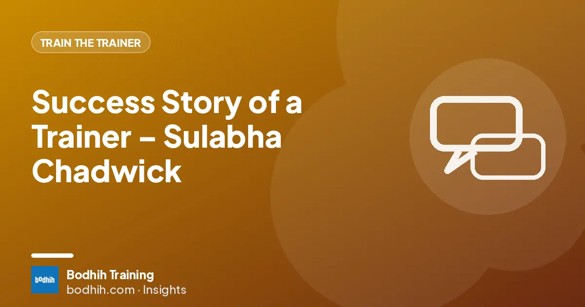 Success Story of a Trainer – Sulabha Chadwick