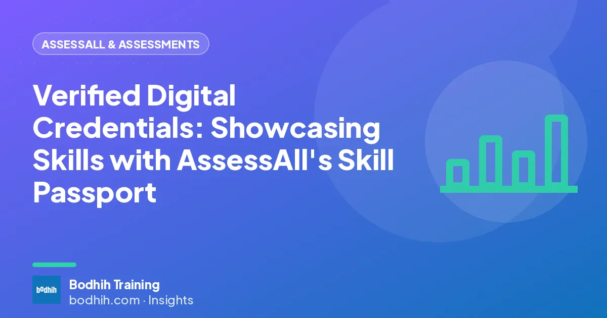 Verified Digital Credentials: Showcasing Skills with AssessAll's Skill Passport