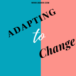 Adapting to Change